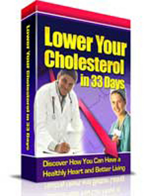 Product picture Lower Your Cholesterol in 33 Days!