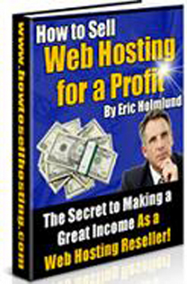 Product picture How to Sell Web Hosting For a Profit